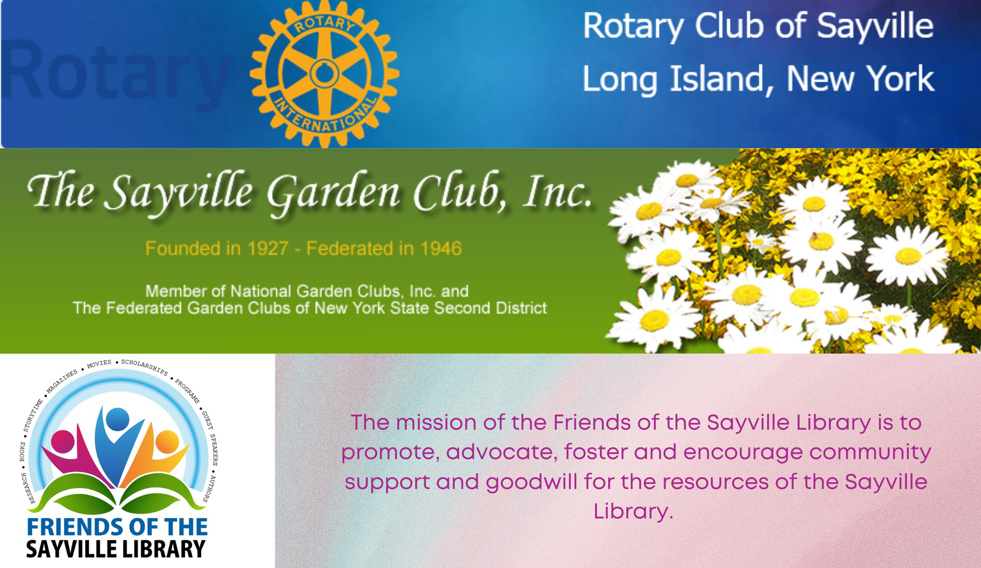 donors Rotary Club of Sayville Long Island, The Sayville Garden Club, Friends of Sayville Library