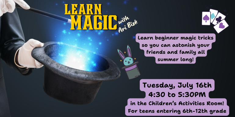 learn magic with ari bisk july 16