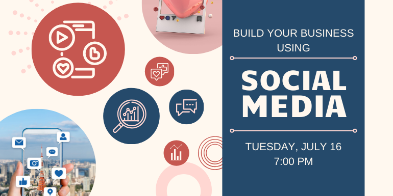 build your business with social media july 16