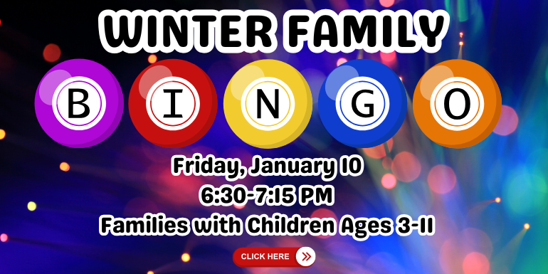 Winter family bingo Jan 10 Families with children ages 3-11 program