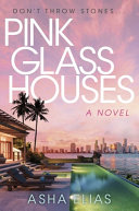 Image for "Pink Glass Houses"