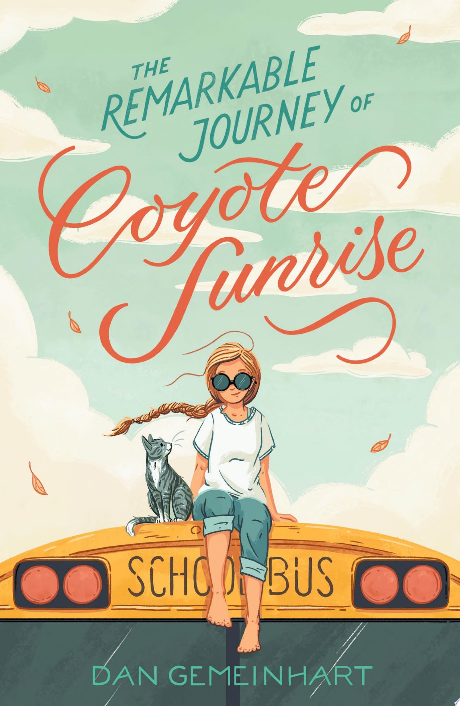 the incredible journey of coyote sunrise