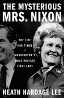 Image for "The Mysterious Mrs. Nixon"