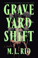 Image for "Graveyard Shift"