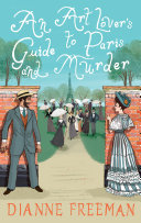 Image for "An Art Lover&#039;s Guide to Paris and Murder"