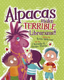 Image for "Alpacas Make Terrible Librarians"