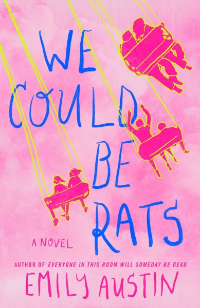 Image for "We Could Be Rats"