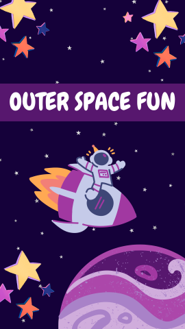 Black background with stars and image of an astronaut on a rocket. White text reads "Outer Space Fun" on a purple banner.