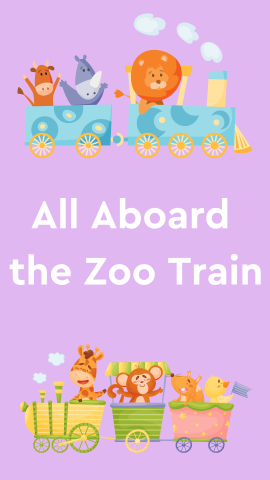 Light purple background with images of a blue train, yellow train with a green and orange caboose that have different animals riding them. White text reads "All Aboard the Zoo Train".