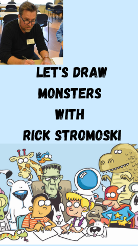 Baby blue background with an image of him and his drawings. Black text reads "Let's Draw Monsters with Rick Stromoski".