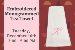 A tea towel embroidered with the letter K and embellishments next to a description of the program.